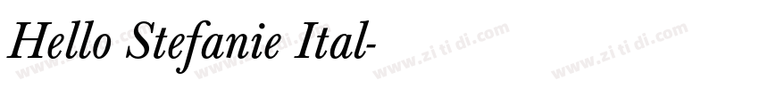 Hello Stefanie Ital字体转换 Hello Stefanie Ital字体转换